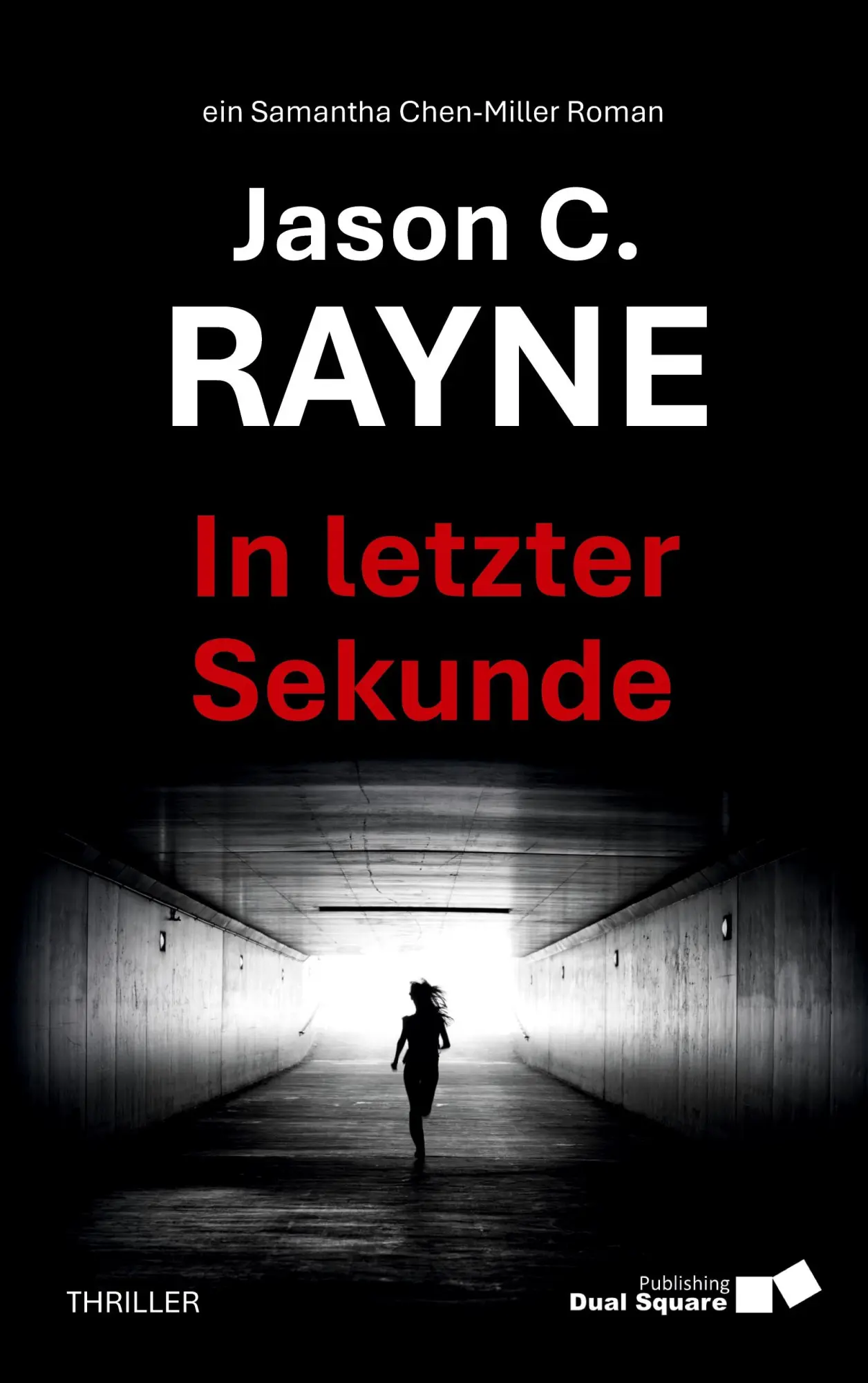 Cover: 9783819208805 | In letzter Sekunde | Jason C. Rayne | Taschenbuch | 206 S. | Deutsch