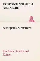 Cover: 9783849528805 | Also sprach Zarathustra | Ein Buch für Alle und Keinen | Nietzsche