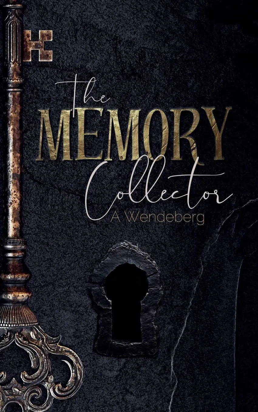 Cover: 9789198958805 | The Memory Collector | A. Wendeberg | Taschenbuch | Englisch | 2025