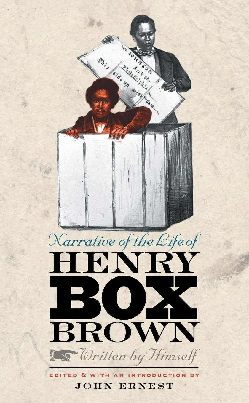 Cover: 9780807858905 | Narrative of the Life of Henry Box Brown, Written by Himself | Ernest