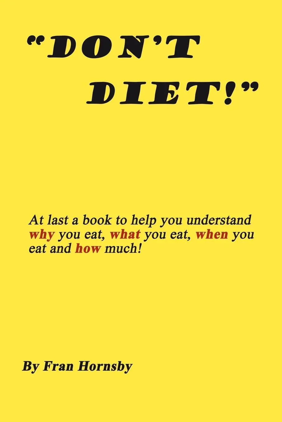 Cover: 9781438938905 | Don't Diet | Fran Hornsby | Taschenbuch | Kartoniert / Broschiert