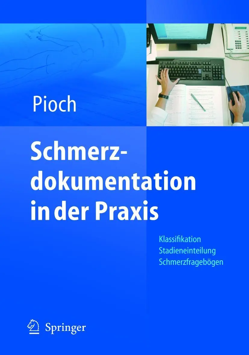 Cover: 9783540228905 | Schmerzdokumentation in der Praxis | Erdmute Pioch | Taschenbuch | xi