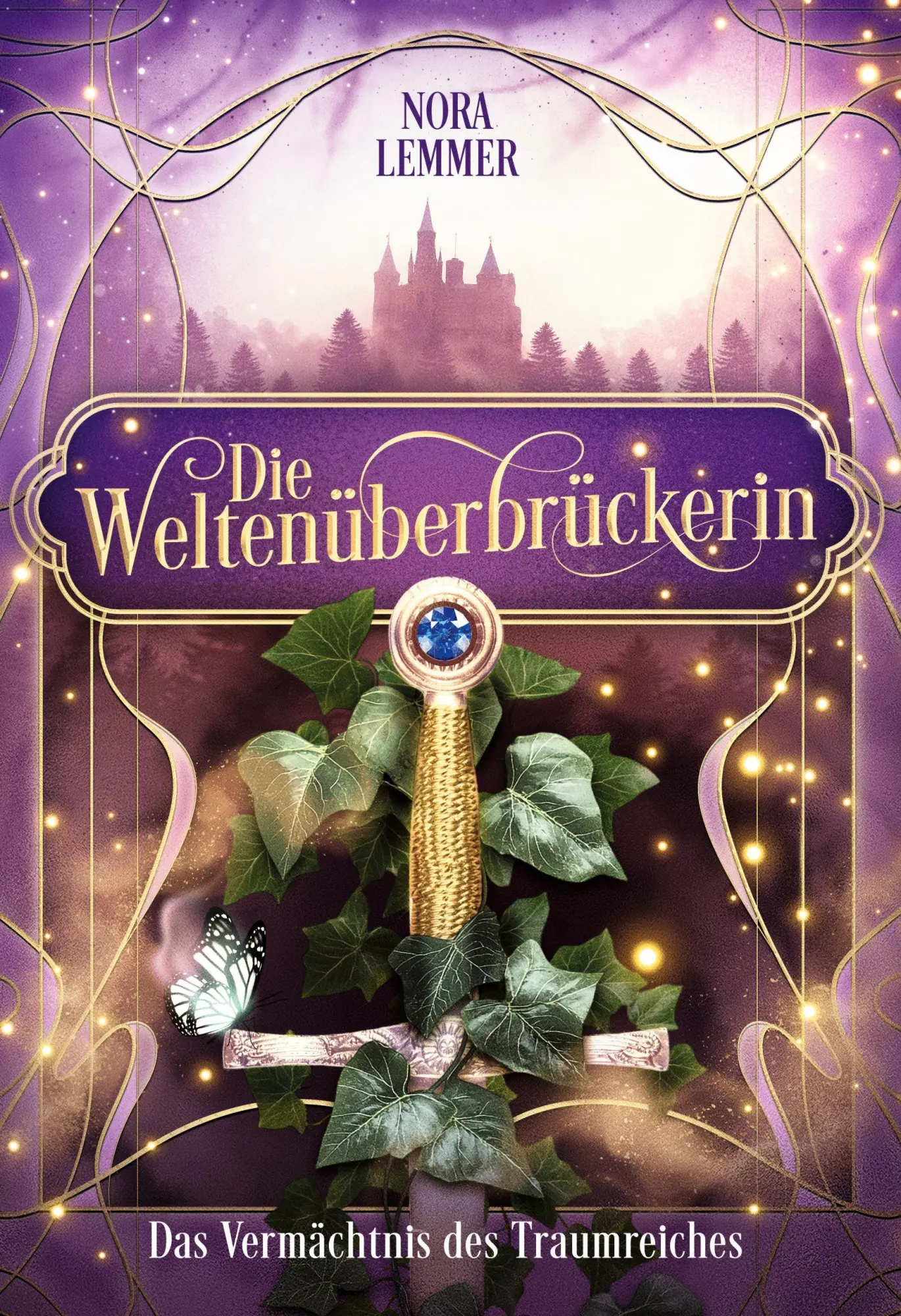 Cover: 9783696378905 | Die Weltenüberbrückerin | Das Vermächtnis des Traumreiches | Lemmer