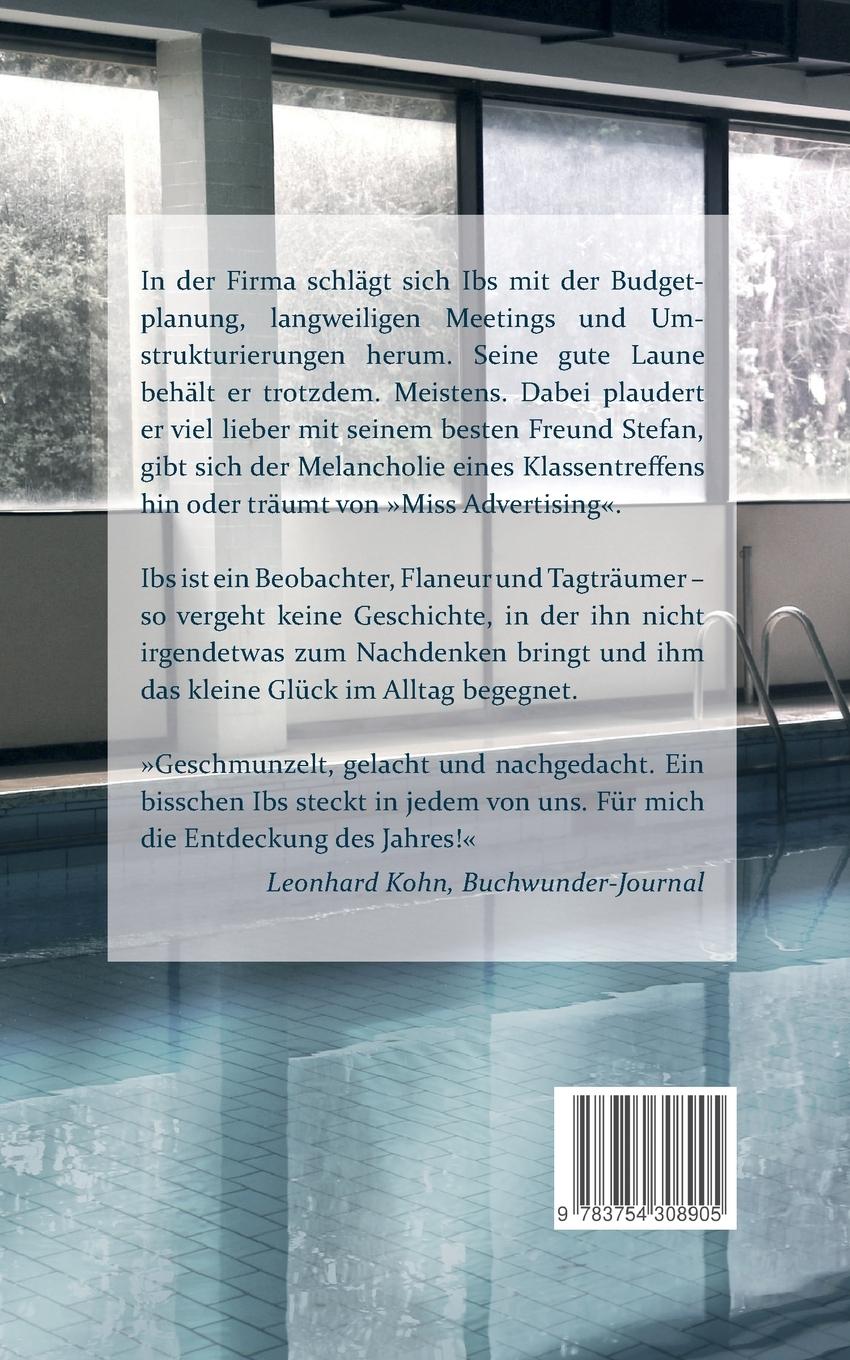 Rückseite: 9783754308905 | Ibs' Welt | Budgetplanung, Klassentreffen und andere Geschichten