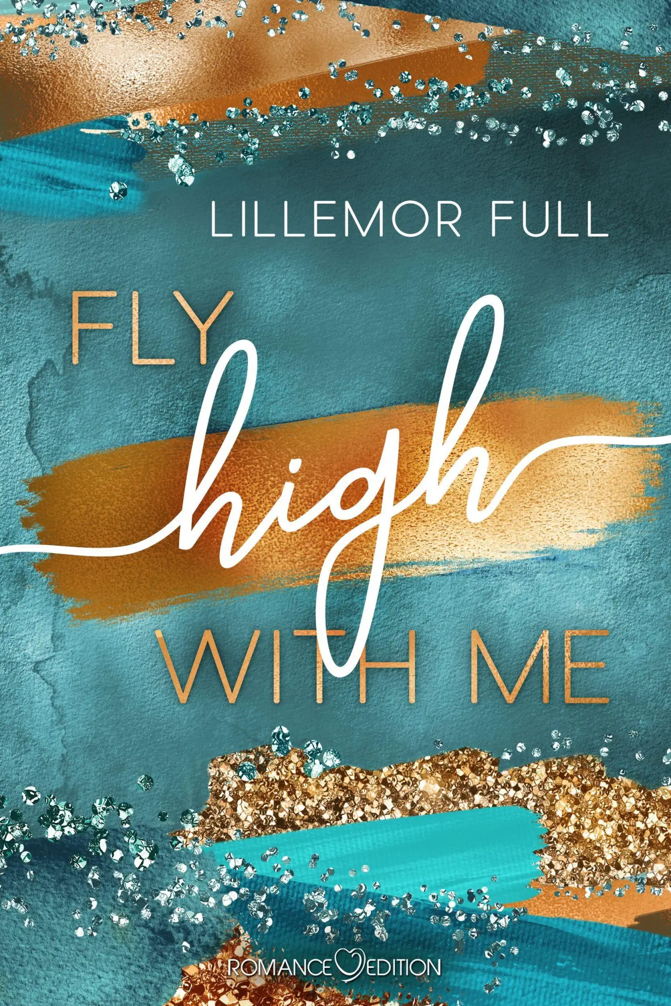 Cover: 9783903278905 | Fly high with Me | Lillemor Full | Taschenbuch | Deutsch | 2021