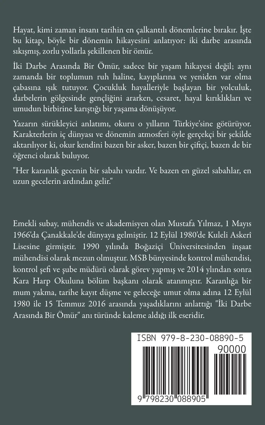 Rückseite: 9798230088905 | ¿ki Darbe Aras¿nda Bir Ömür | Mustafa Yilmaz | Taschenbuch | Türkisch