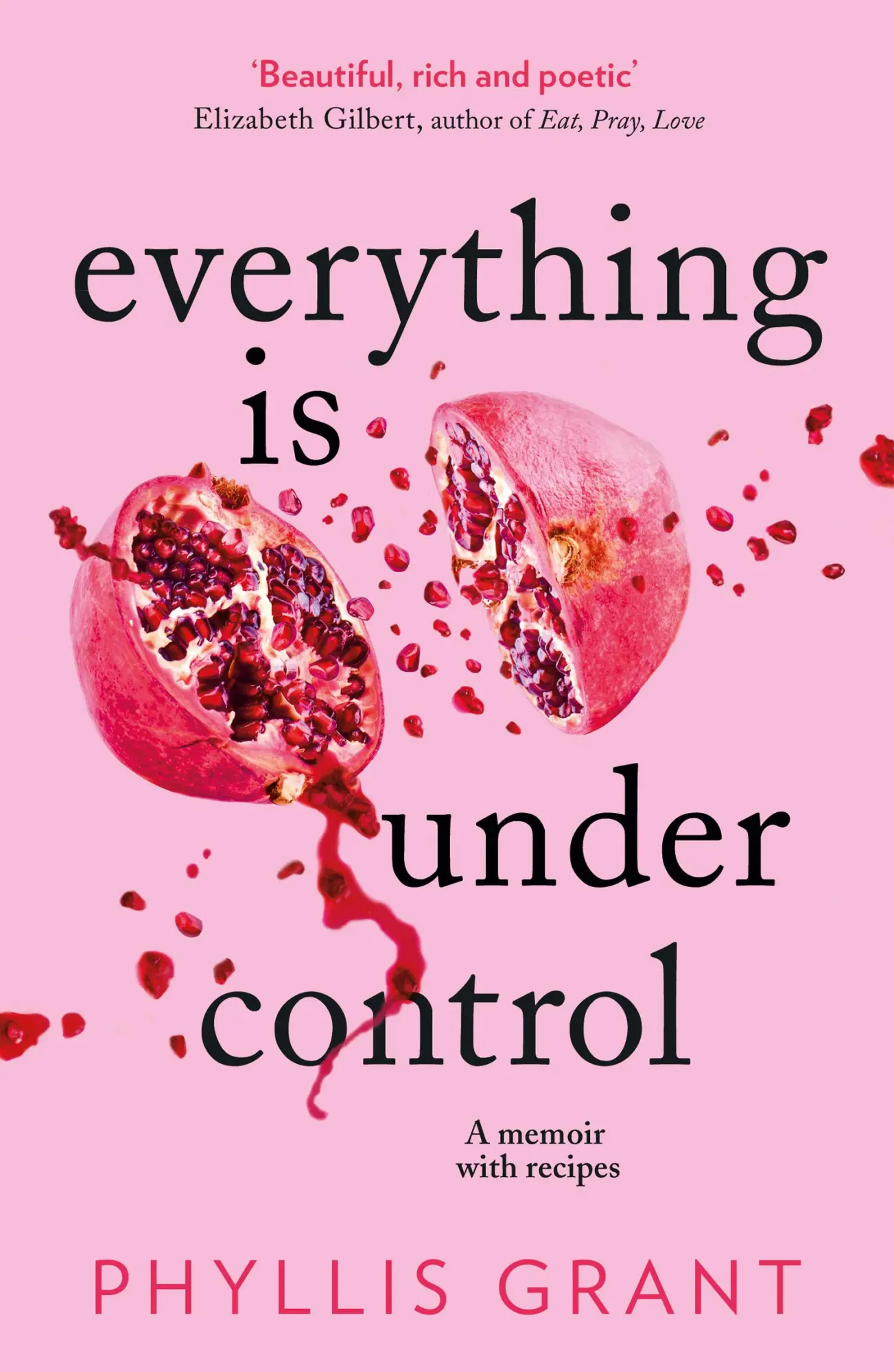 Cover: 9780008339005 | Everything is Under Control | A Memoir with Recipes | Phyllis Grant