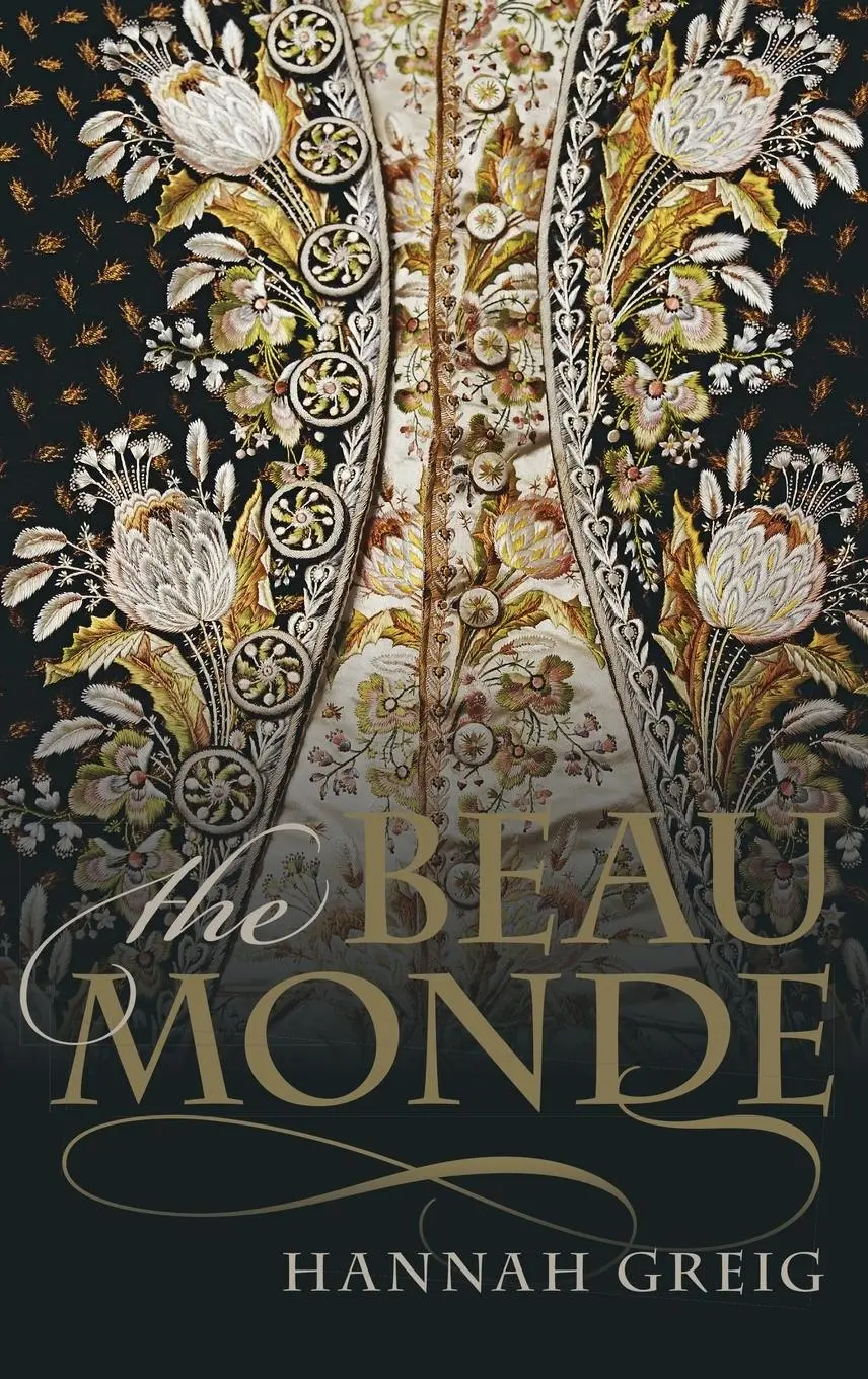 Cover: 9780199659005 | The Beau Monde | Hannah Greig | Buch | Gebunden | Englisch | 2013