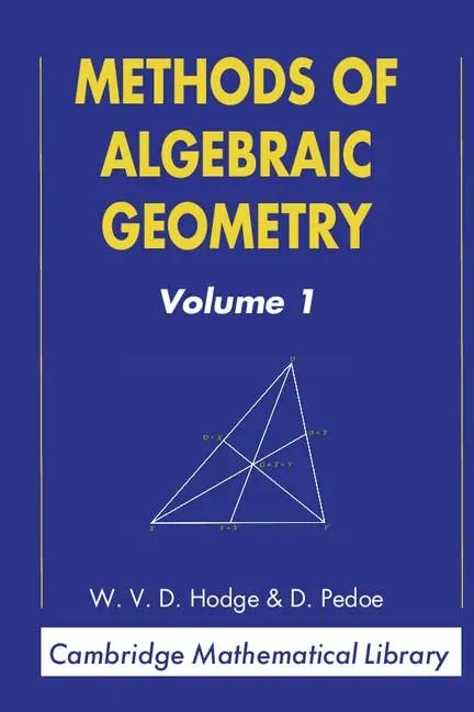 Cover: 9780521469005 | Methods of Algebraic Geometry | W. V. D. Hodge (u. a.) | Taschenbuch