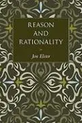 Cover: 9780691139005 | Elster, J: Reason and Rationality | Jon Elster | Buch | Gebunden