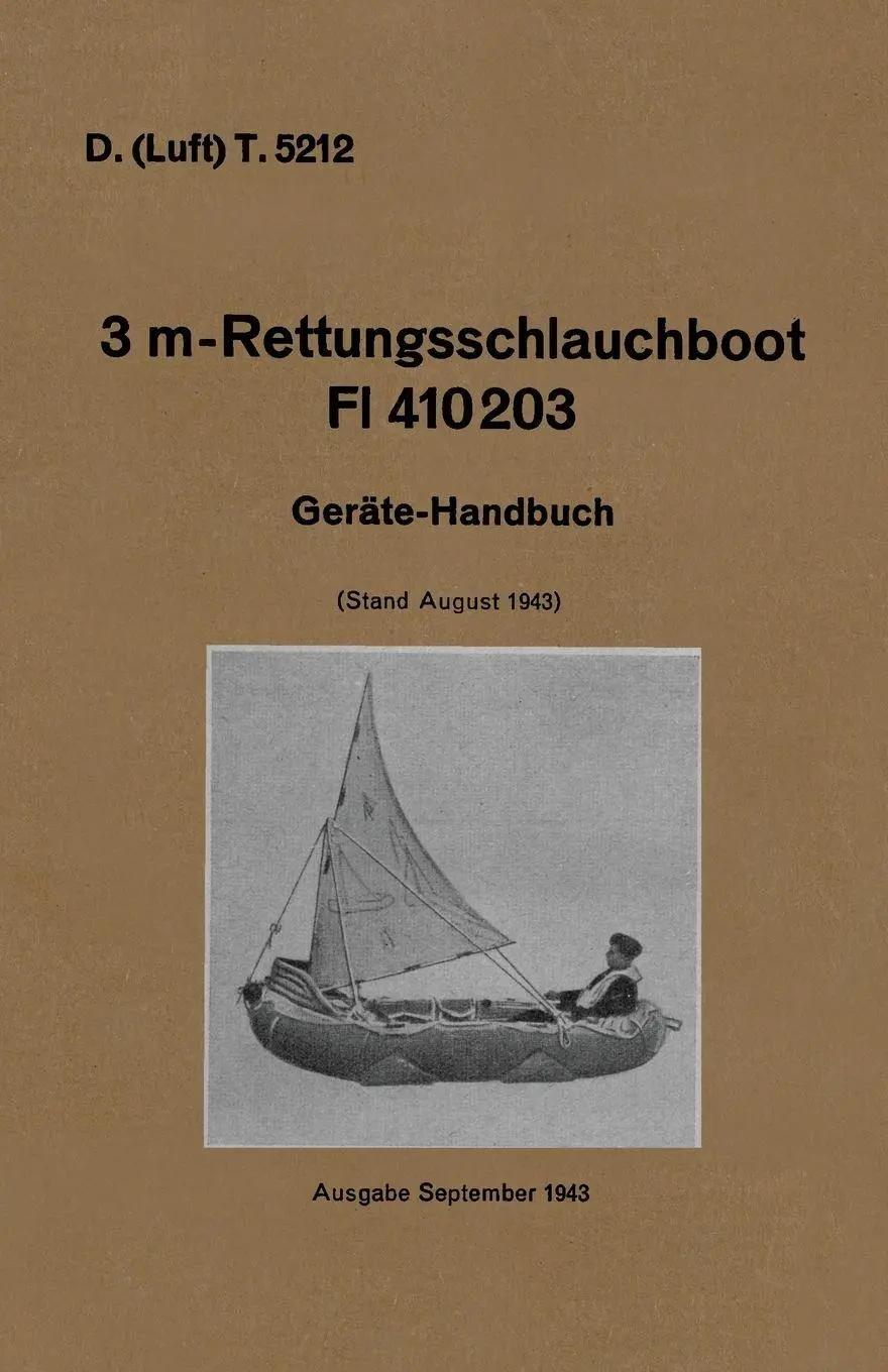 Cover: 9781474539005 | D. (Luft) T. 5212. 3 m-Rettungsschlauchboot Dl 410203 | Manual | Buch