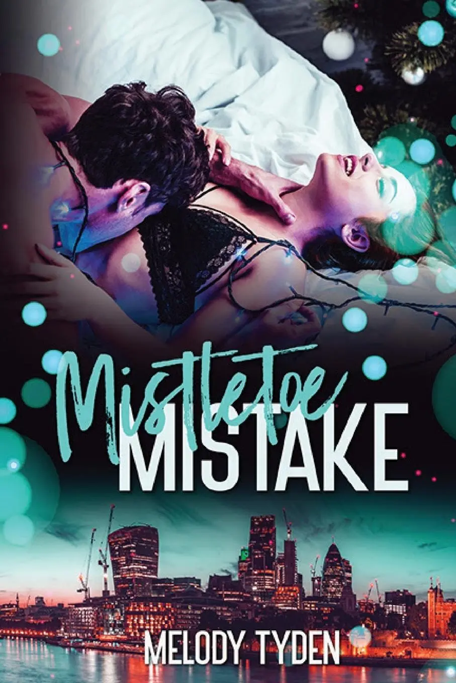 Cover: 9781915869005 | Mistletoe Mistake | Melody Tyden | Taschenbuch | Englisch | 2022