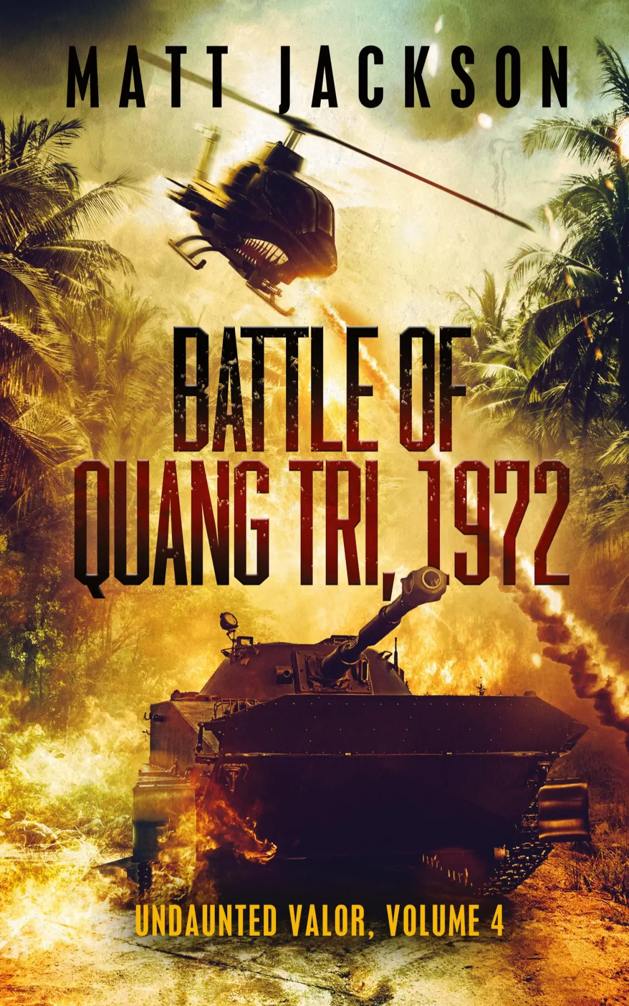Cover: 9781960249005 | Battle of Quang Tri 1972 | Matt Jackson | Taschenbuch | Englisch