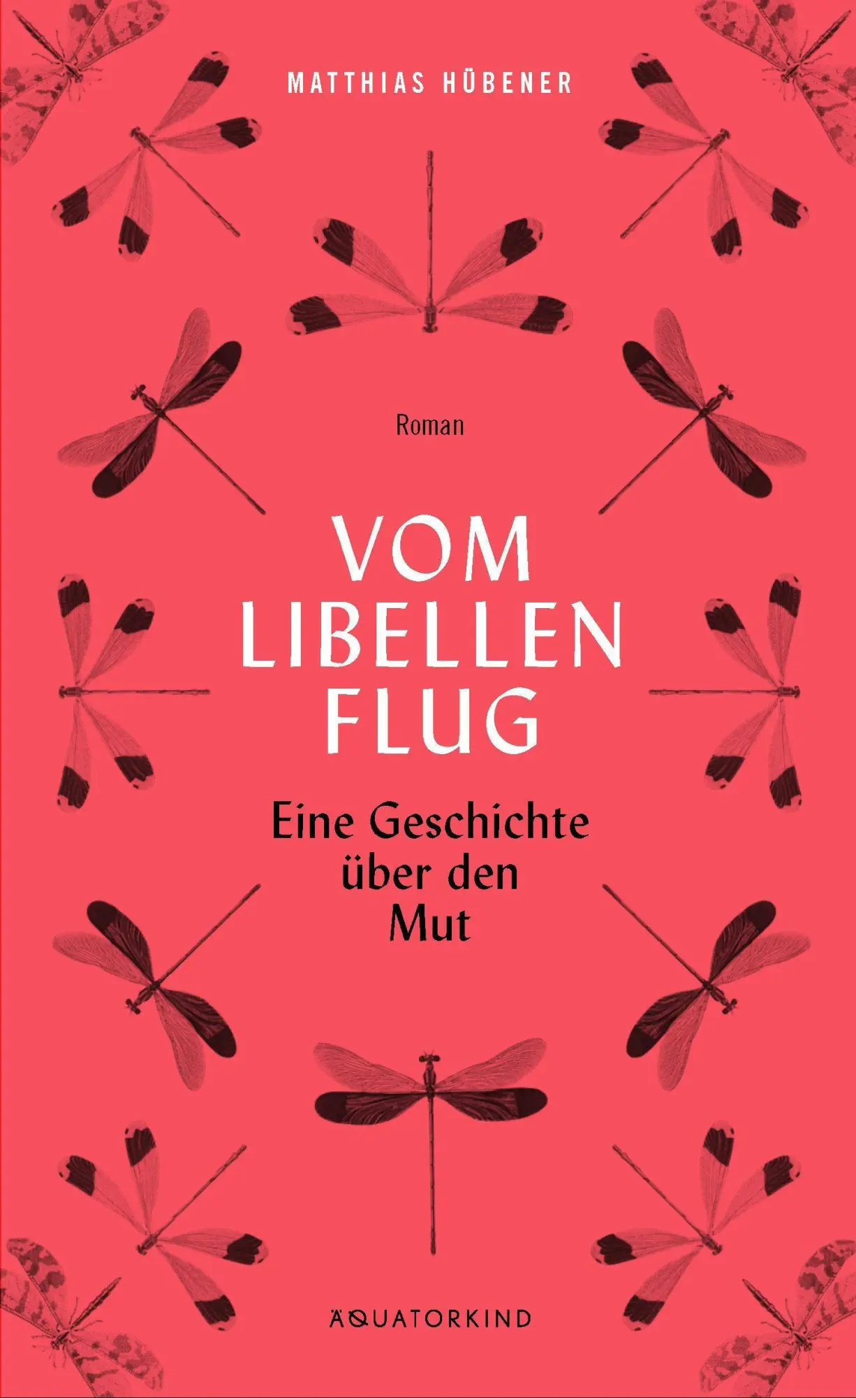 Cover: 9783948959005 | Vom Libellenflug | Eine Geschichte über den Mut | Matthias Hübener