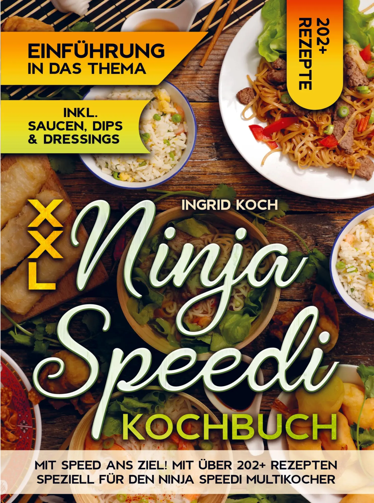 Cover: 9789403759005 | XXL Ninja Speedi Kochbuch | Ingrid Koch | Taschenbuch | Paperback