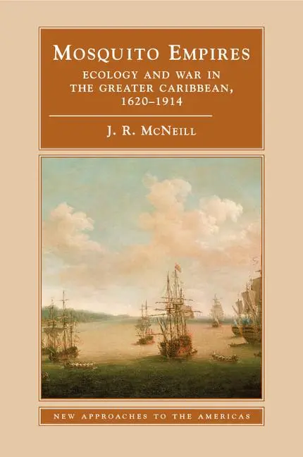 Cover: 9780521459105 | Mosquito Empires | J. R. Mcneill | Taschenbuch | Englisch | 2010