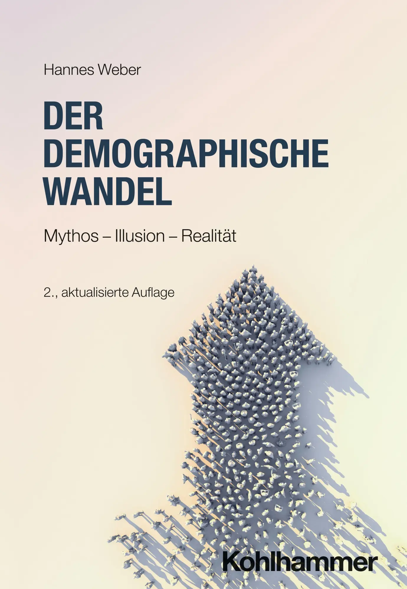 Cover: 9783170469105 | Der demographische Wandel | Mythos - Illusion - Realität | Weber