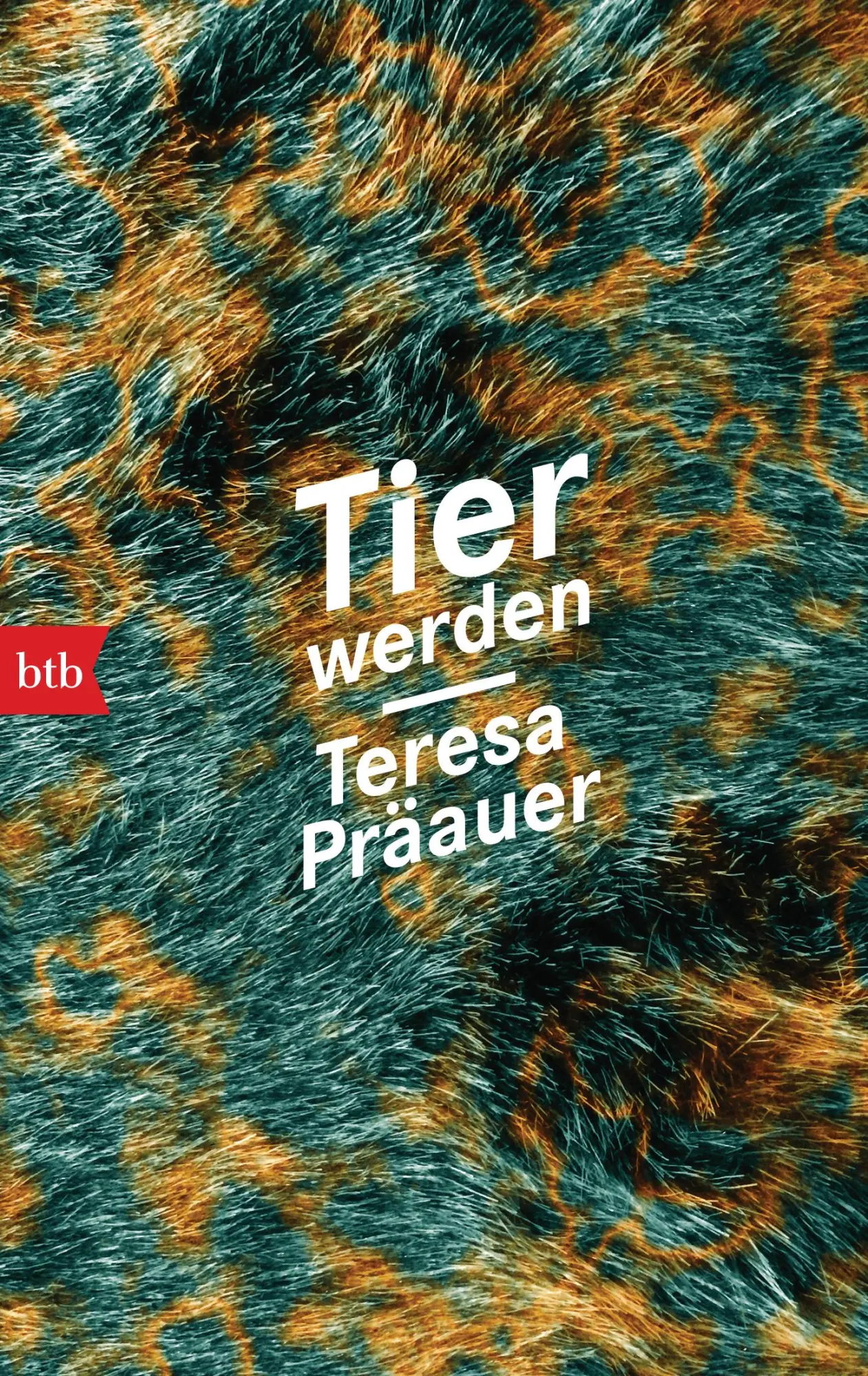 Cover: 9783442719105 | Tier werden | Teresa Präauer | Taschenbuch | 112 S. | Deutsch | 2021