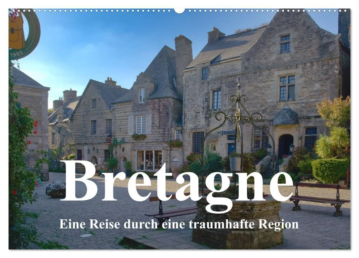 Cover: 9783516829105 | Begeisterung für die Bretagne (Wandkalender 2027 DIN A2 quer),...