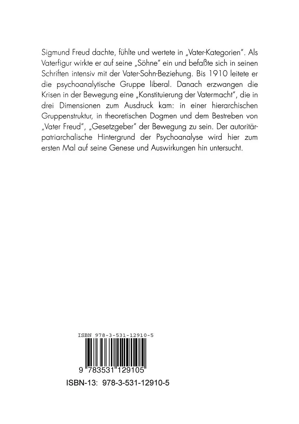 Rückseite: 9783531129105 | 'Vater Freud' und die frühe psychoanalytische Bewegung | Günter Weier