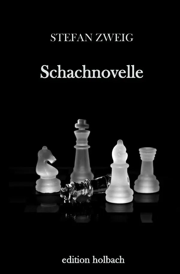 Cover: 9783741869105 | Schachnovelle | Stefan Zweig | Taschenbuch | 52 S. | Deutsch | 2016