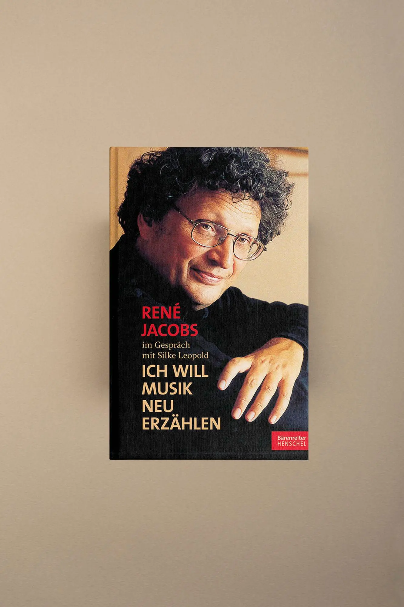 Bild: 9783894879105 | "Ich will Musik neu erzählen" | René Jacobs (u. a.) | Buch | 208 S.