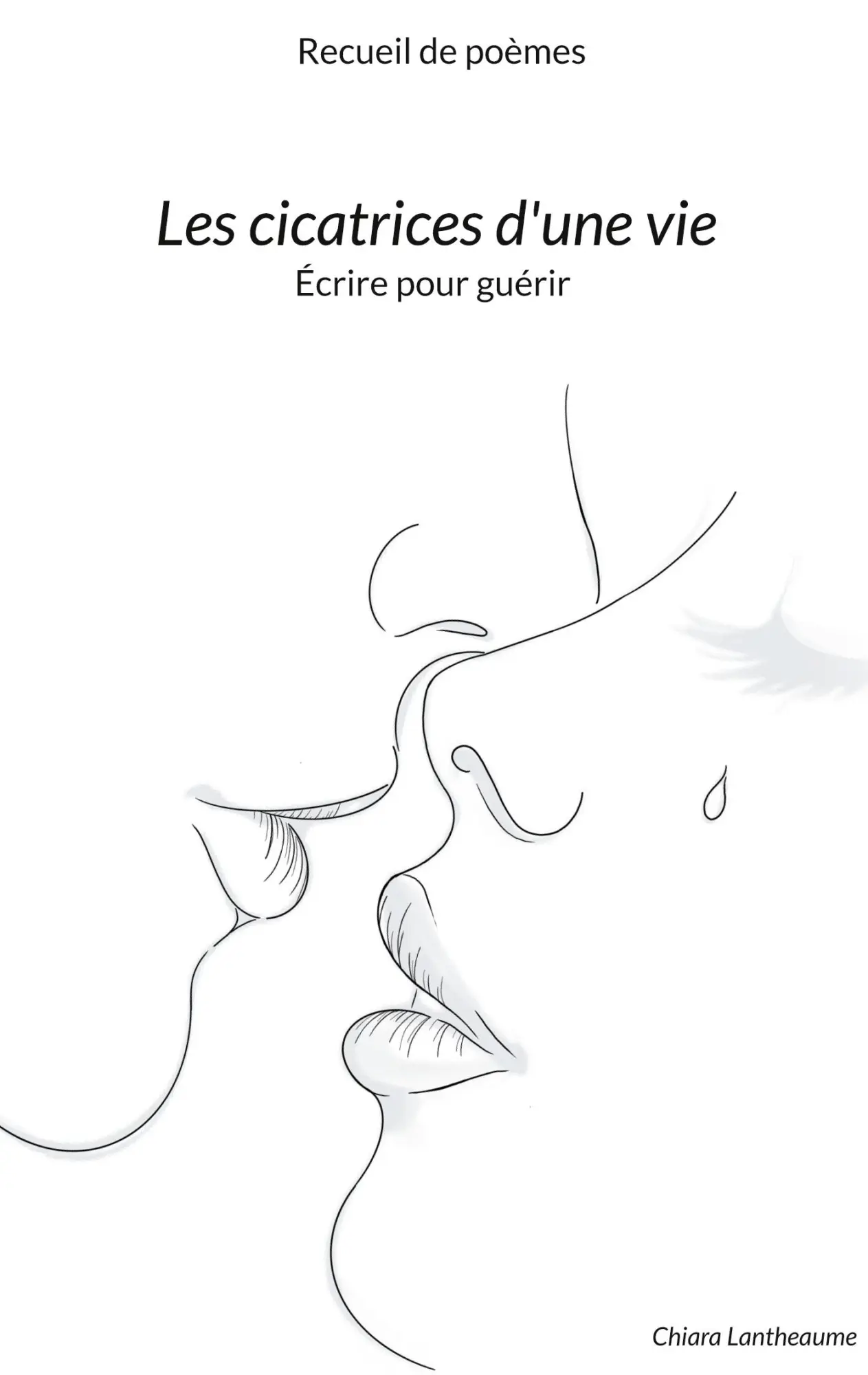 Cover: 9782322569205 | Les cicatrices d'une vie | Écrire pour guérir | Chiara Lantheaume