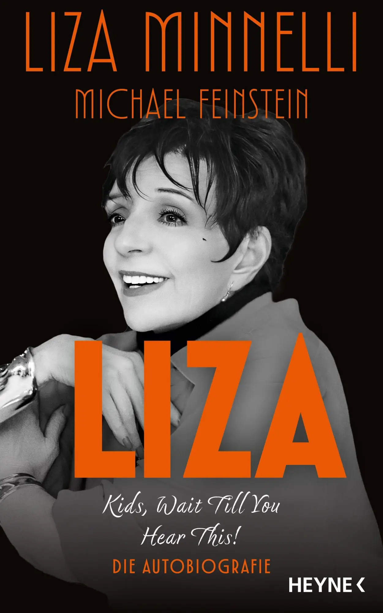 Cover: 9783453219205 | Liza - Kids, Wait Till You Hear This! | Liza Minnelli (u. a.) | Buch