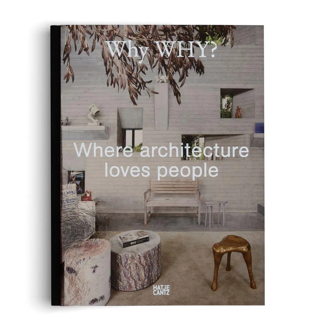 Bild: 9783775759205 | Why WHY? | Where architecture loves people | Kulapat Yantrasast | Buch