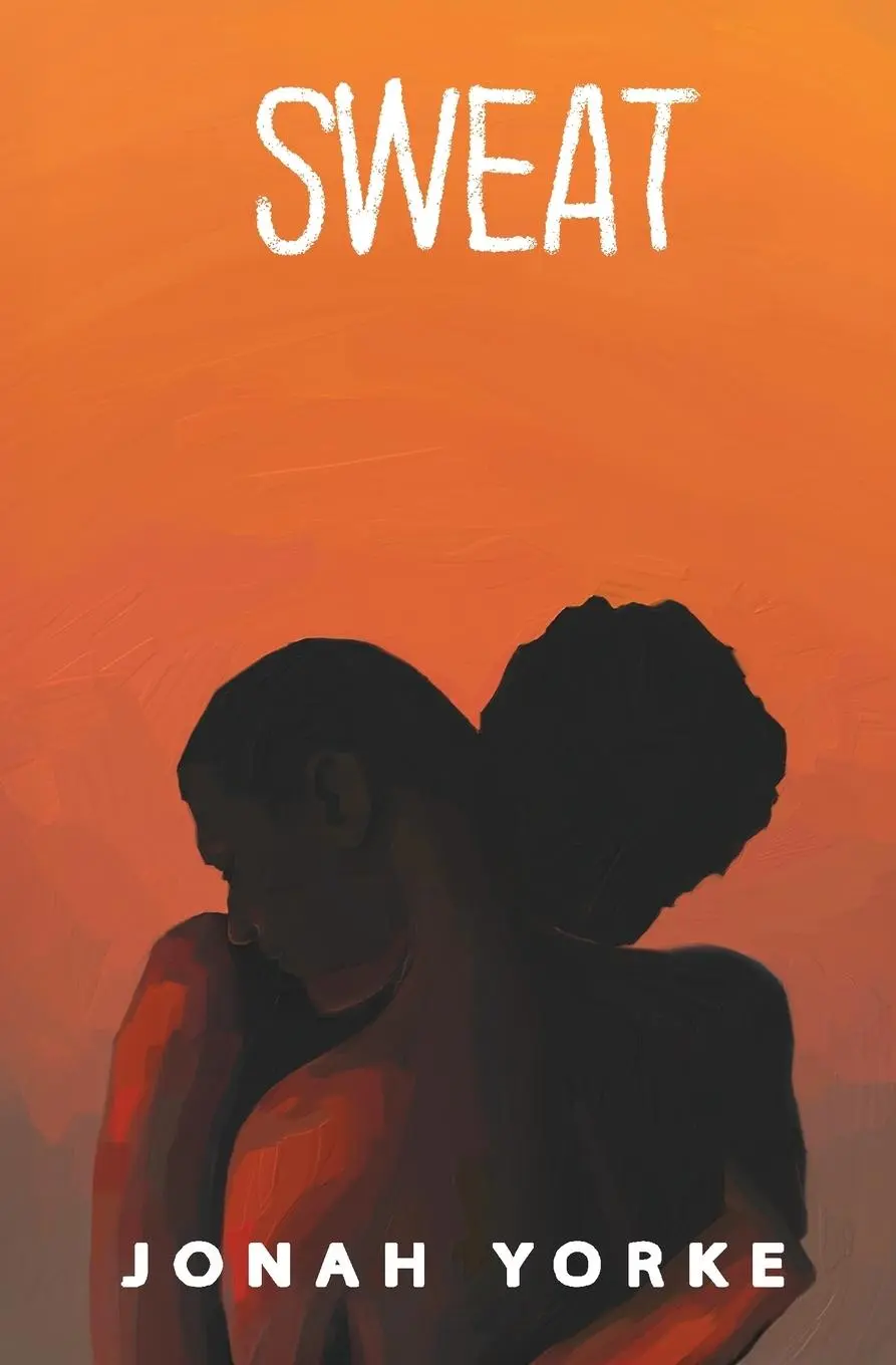 Cover: 9798998789205 | Sweat | Jonah Yorke | Taschenbuch | Englisch | 2025 | Jonah Yorke