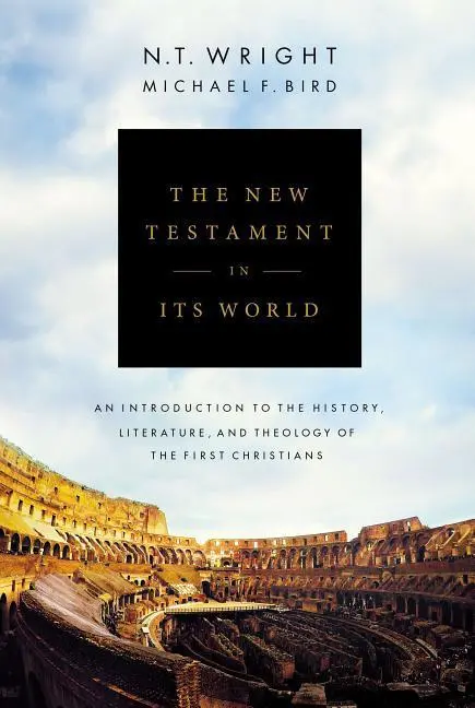 Cover: 9780310499305 | The New Testament in Its World | N T Wright (u. a.) | Buch | Gebunden