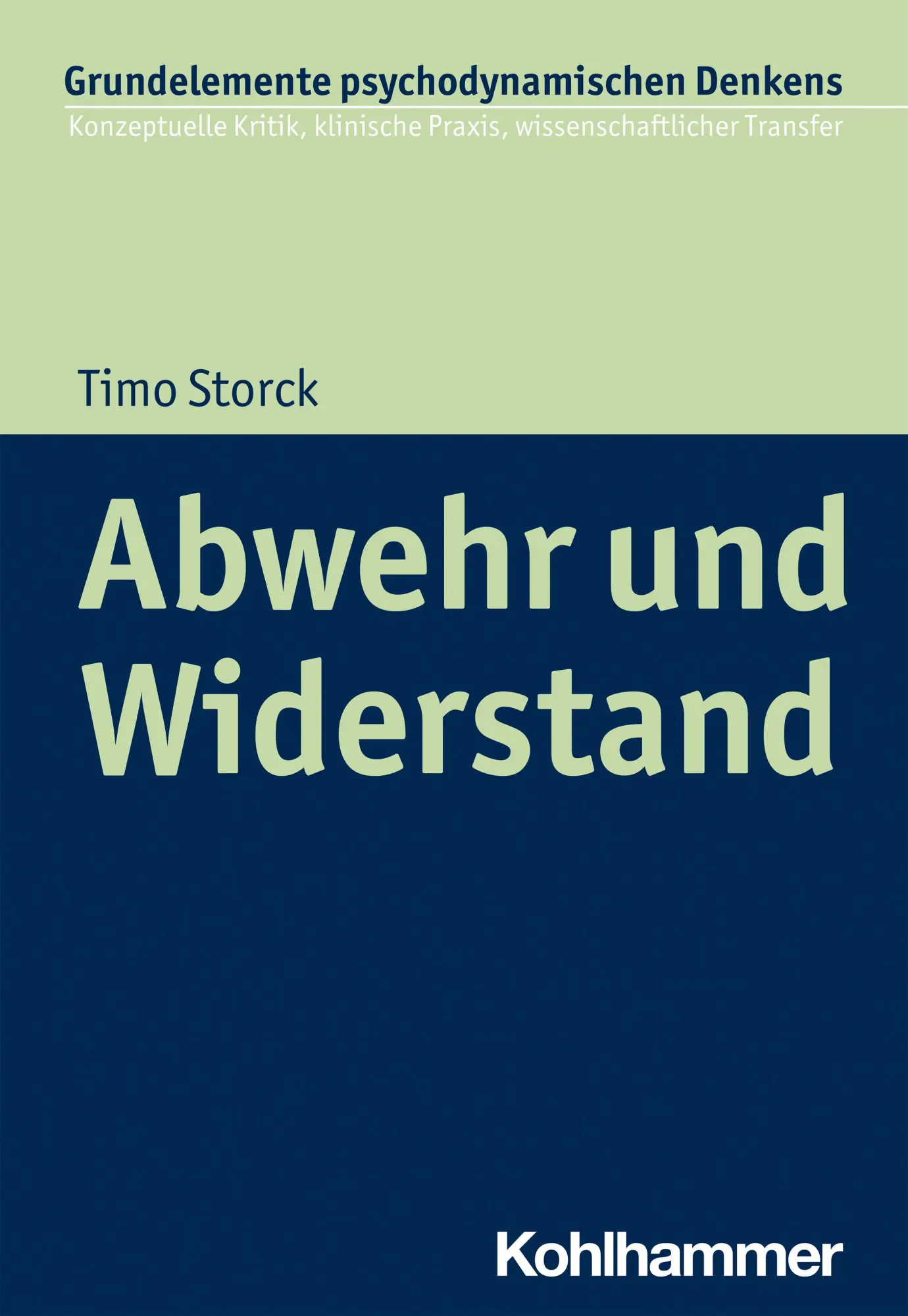 Cover: 9783170379305 | Abwehr und Widerstand | Timo Storck | Taschenbuch | 193 S. | Deutsch