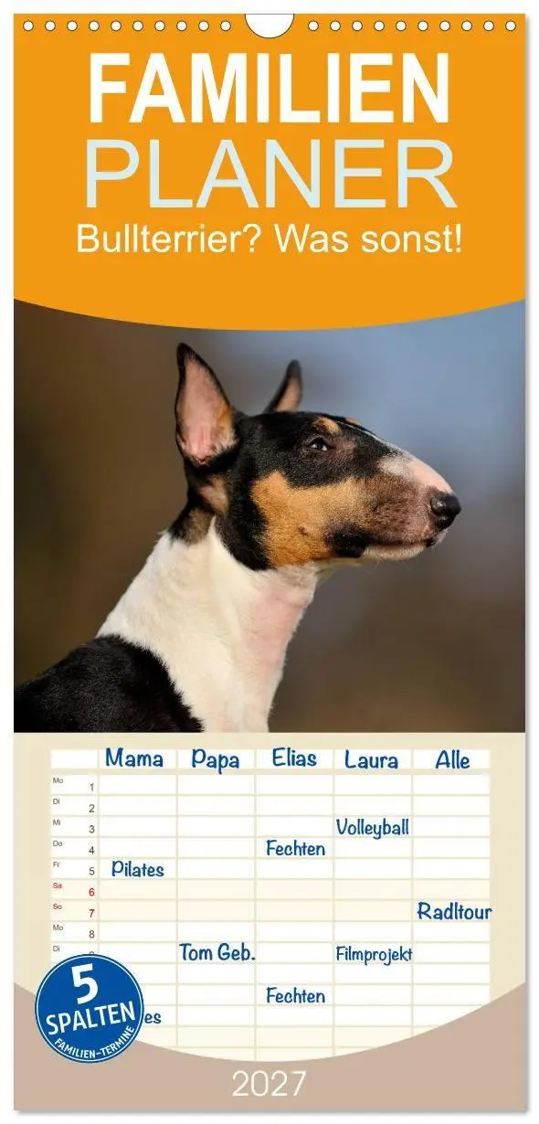 Cover: 9783594339305 | Familienplaner 2027 - Bullterrier? Was sonst! mit 5 Spalten...
