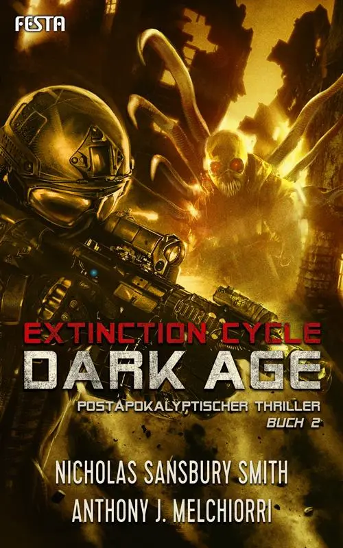 Cover: 9783865529305 | Dark Age - Buch 2 | Thriller | Nicholas Sansbury Smith (u. a.) | Buch