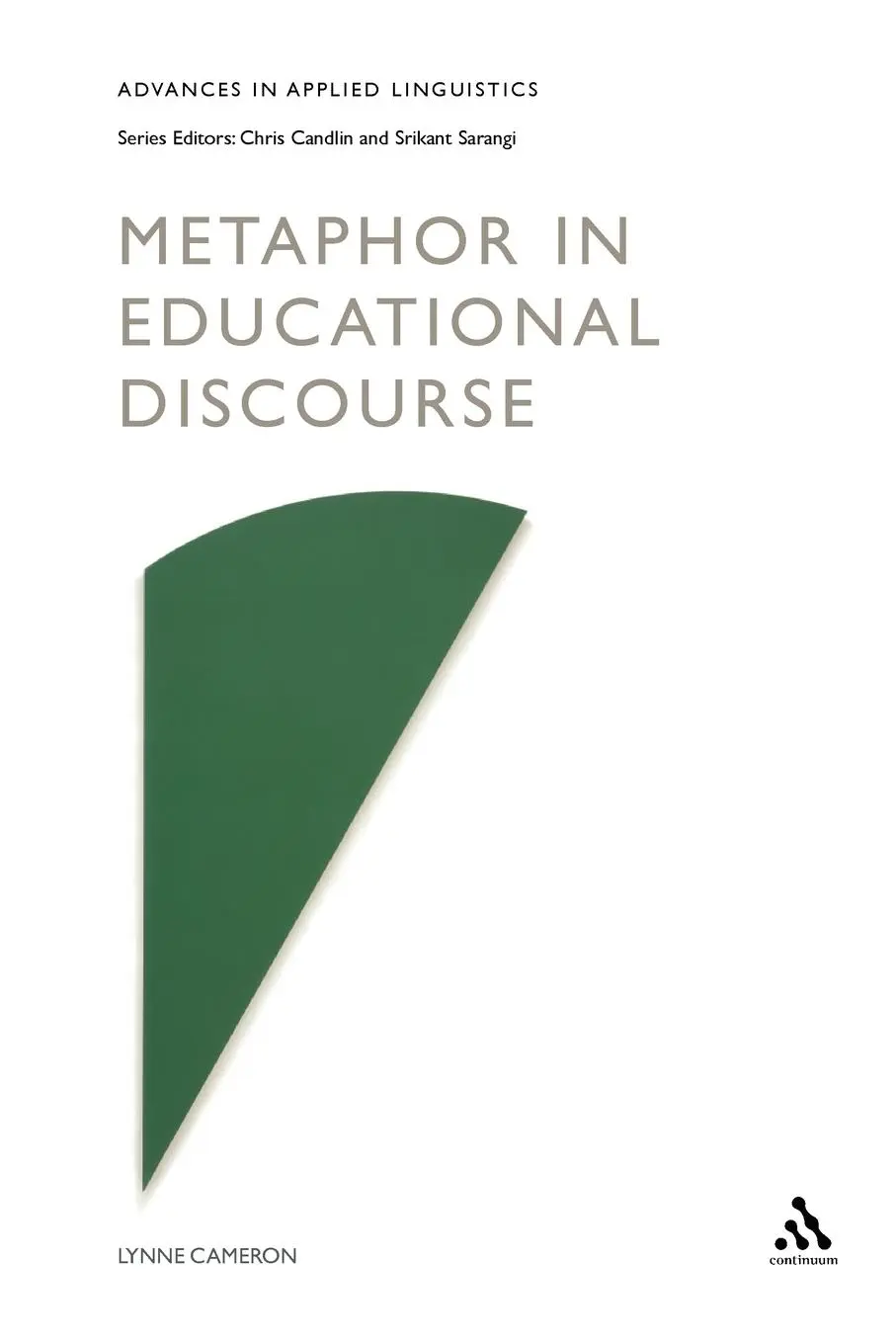 Cover: 9780826449405 | Metaphor in Educational Discourse | Lynne Cameron | Taschenbuch | 2003