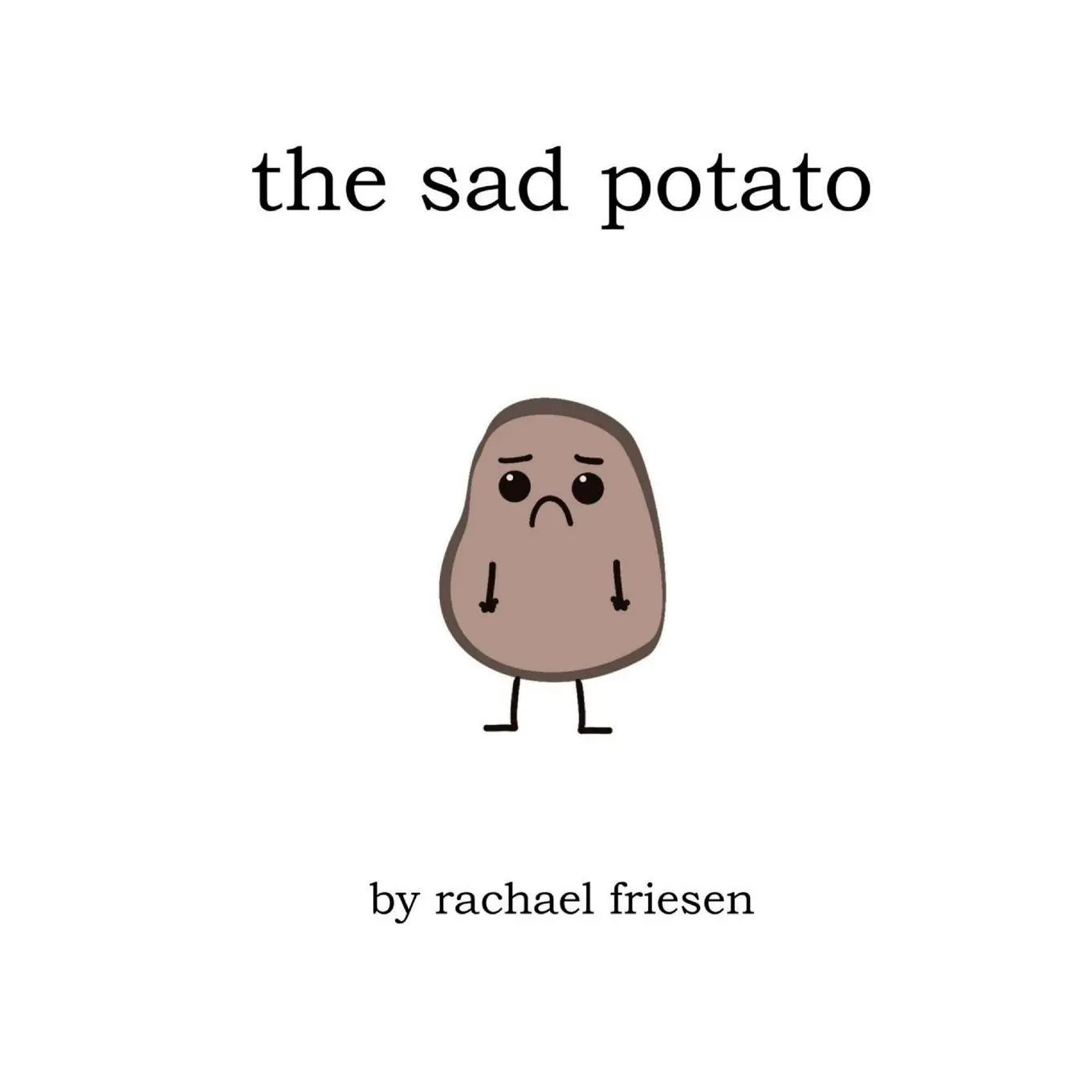 Cover: 9781069209405 | The Sad Potato | Rachael Friesen | Taschenbuch | Englisch | 2025