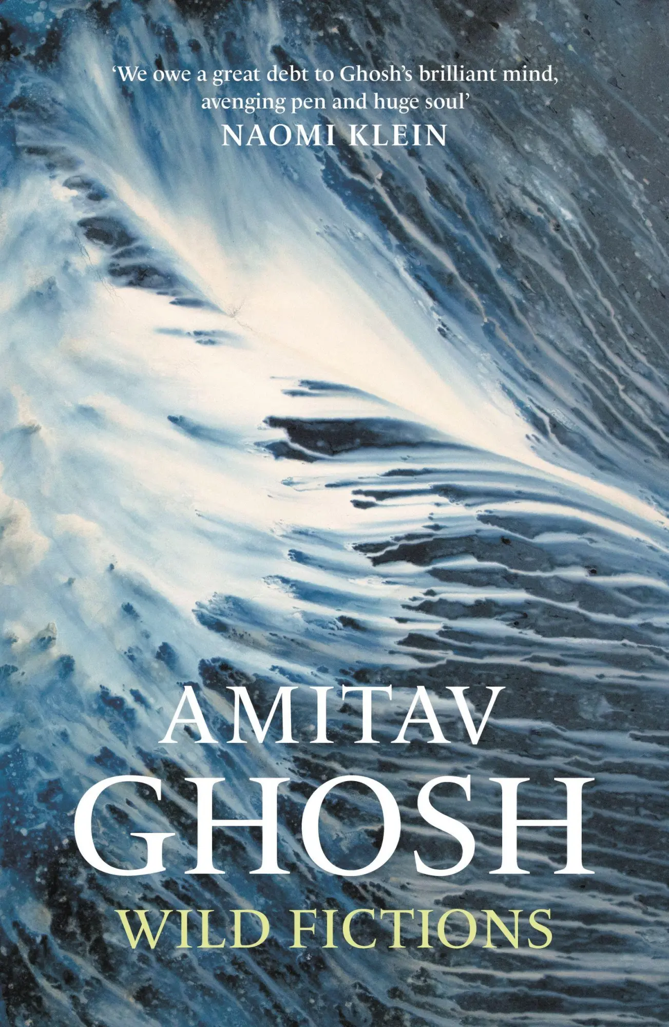 Cover: 9781529349405 | Wild Fictions | Amitav Ghosh | Taschenbuch | XVIII | Englisch | 2026