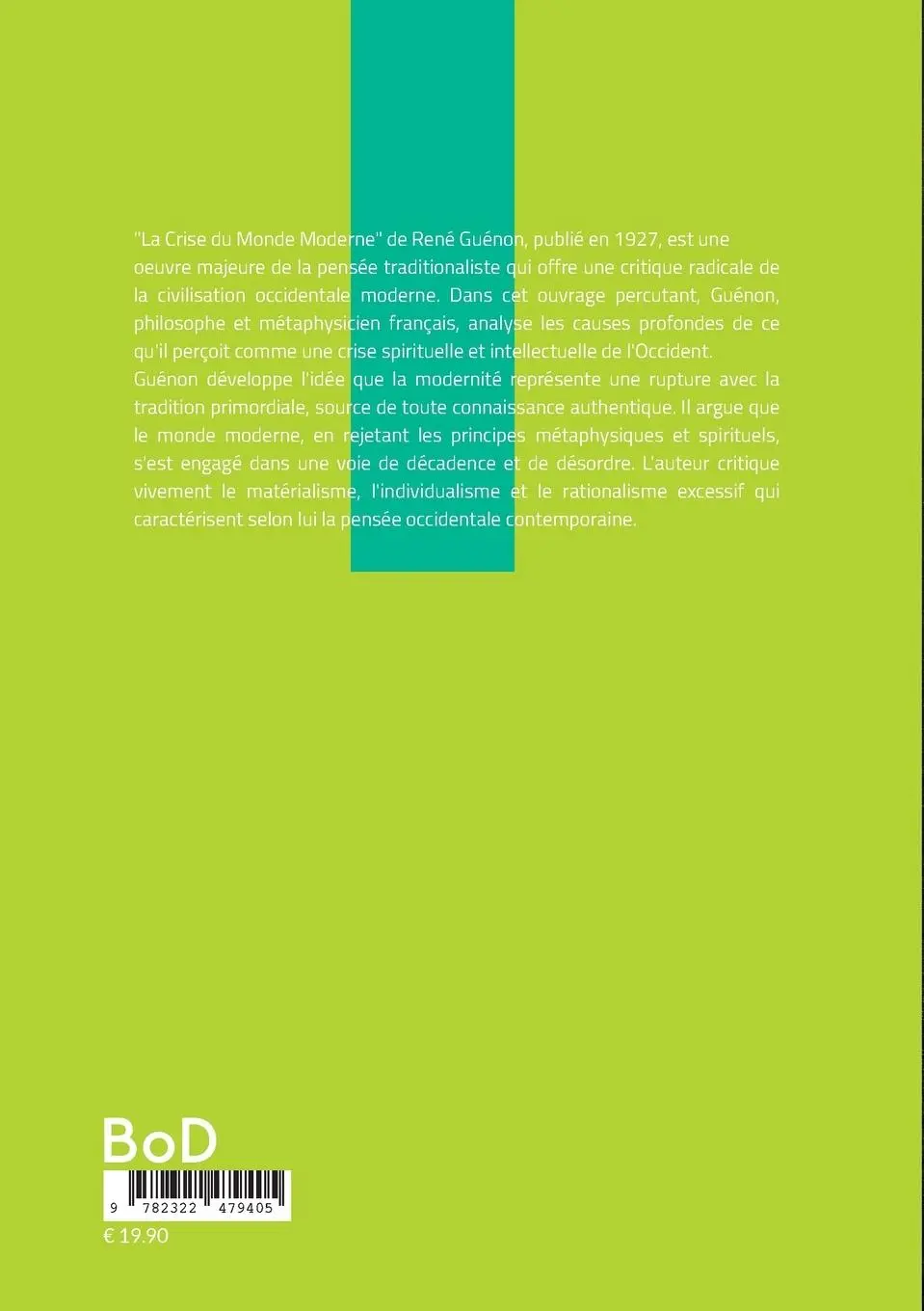 Rückseite: 9782322479405 | La Crise du Monde Moderne | René Guénon | Taschenbuch | Französisch