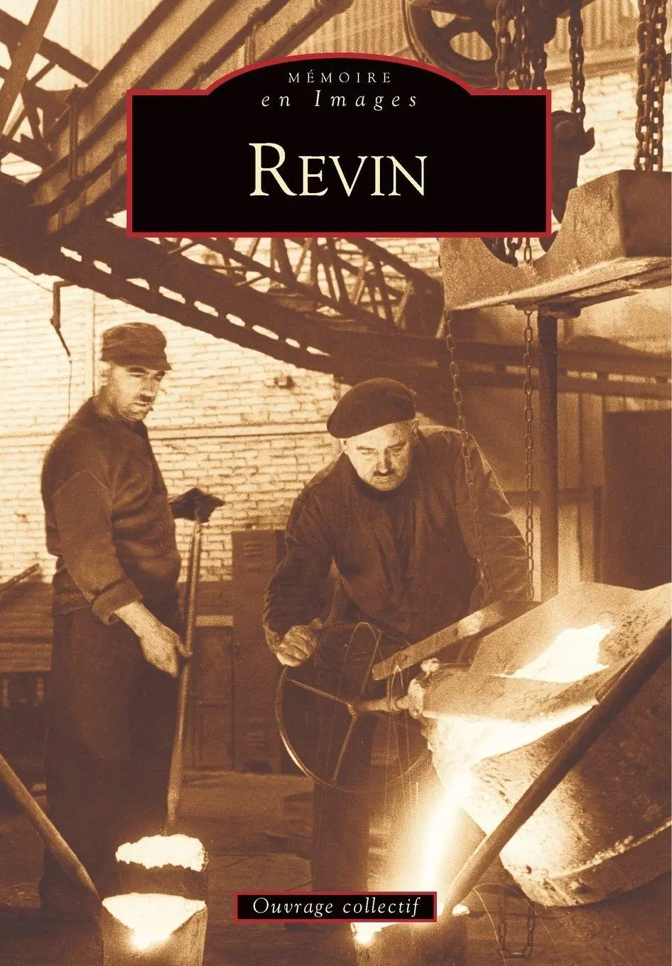 Cover: 9782842539405 | Revin | Ouvrage collectif - revin | Taschenbuch | Französisch | 2003