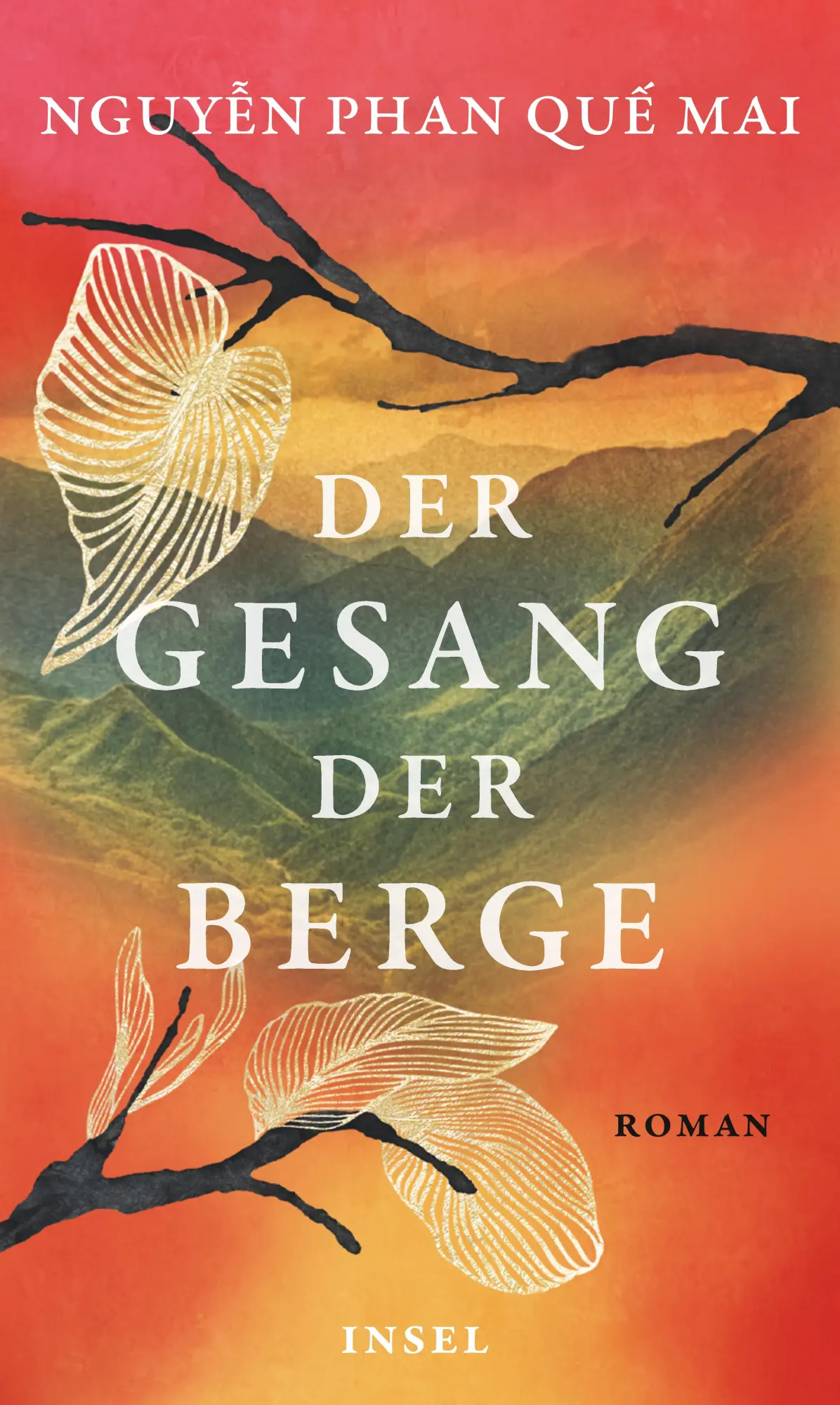 Cover: 9783458179405 | Der Gesang der Berge | Roman | Nguyen Phan Que Mai | Buch | 429 S.