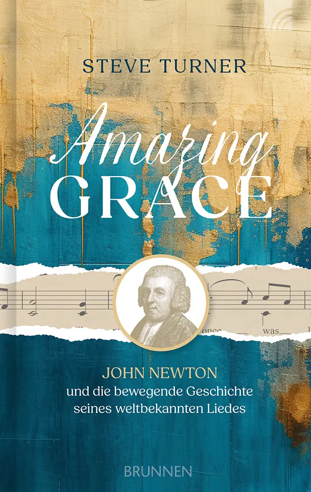 Cover: 9783765519505 | Amazing Grace | Steve Turner | Buch | 208 S. | Deutsch | 2024