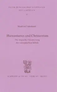 Cover: 9783796519505 | Fuhrmann, M: Humanismus und Christentum | Manfred Fuhrmann | Buch
