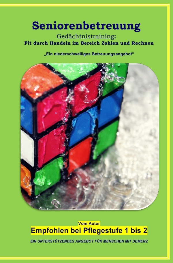 Cover: 9783844269505 | Seniorenbetreuung Gedächtnistraining: Fit durch Handeln im Bereich...