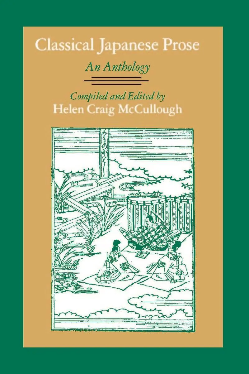 Cover: 9780804719605 | Classical Japanese Prose | An Anthology | Helen Craig Mccullough