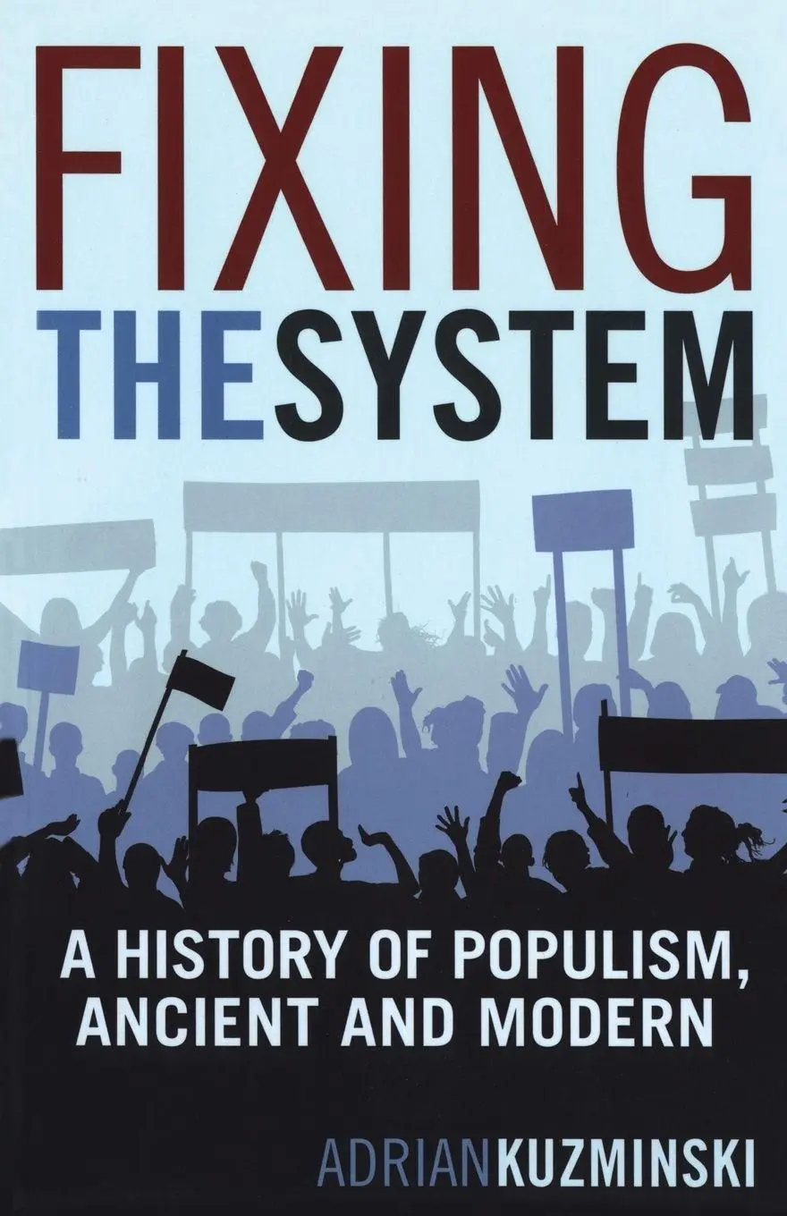 Cover: 9780826429605 | Fixing the System | A History of Populism, Ancient and Modern | Buch