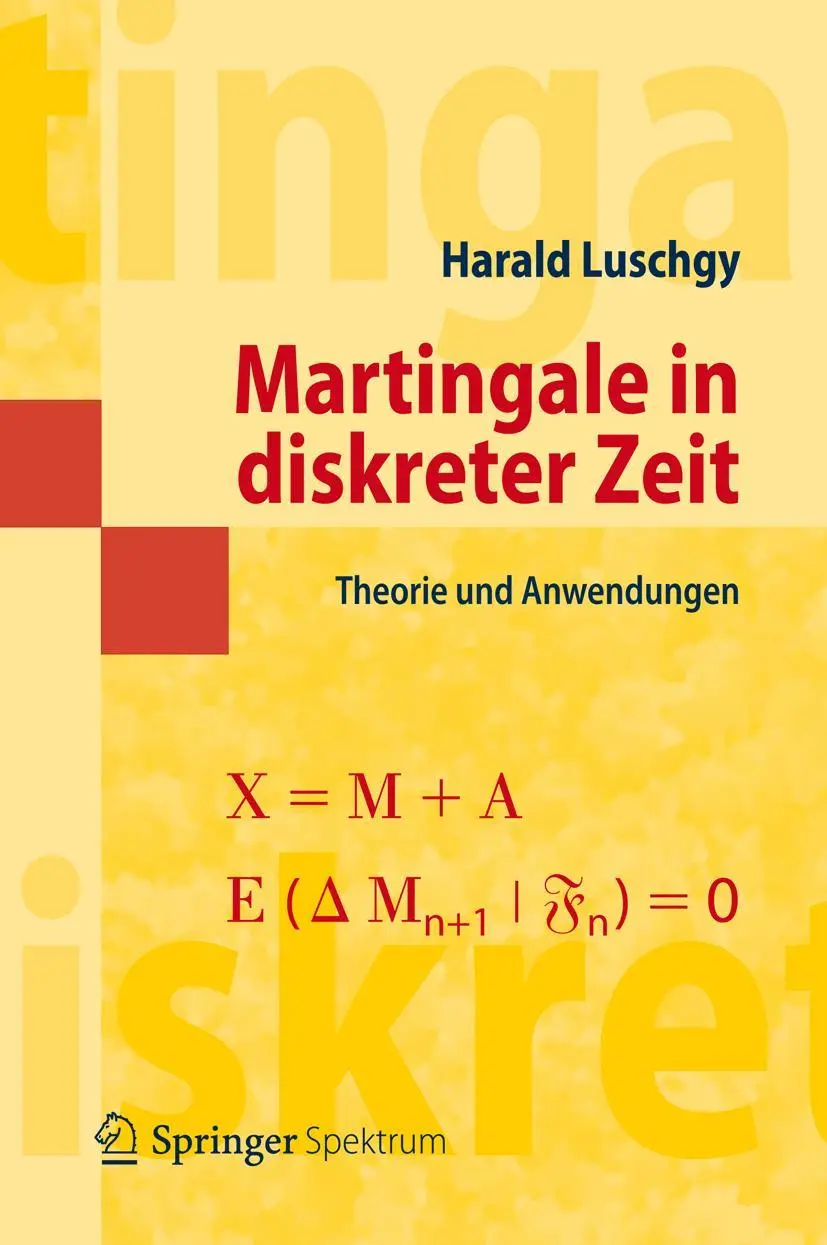 Cover: 9783642299605 | Martingale in diskreter Zeit | Theorie und Anwendungen | Luschgy