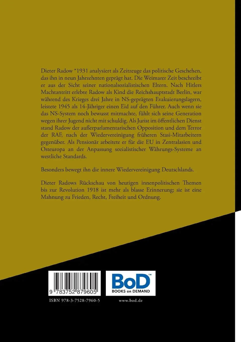 Rückseite: 9783752879605 | Politische Prägung | Neun Jahrzehnte erlebte Politik | Dieter Radow