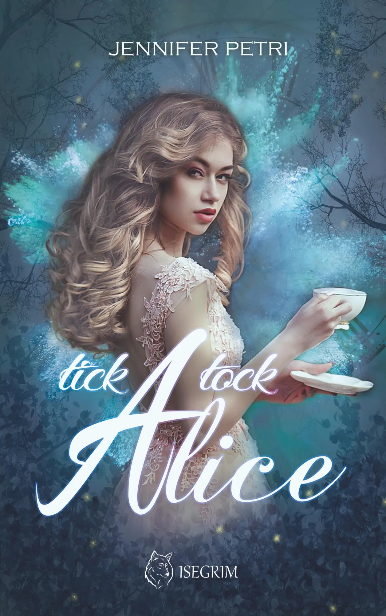 Cover: 9783954529605 | Tick Tock Alice | Jennifer Petri | Taschenbuch | 276 S. | Deutsch