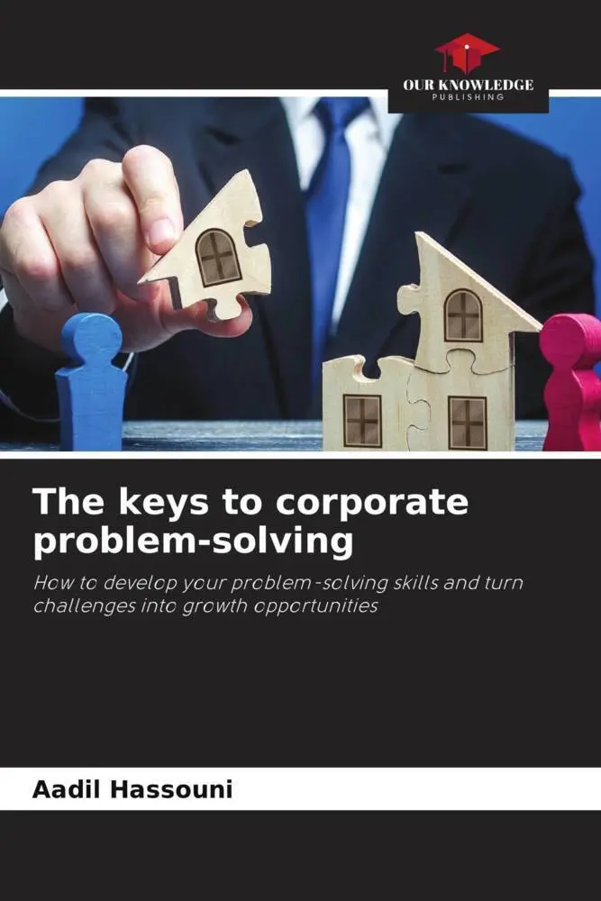 Cover: 9786206469605 | The keys to corporate problem-solving | Aadil Hassouni | Taschenbuch