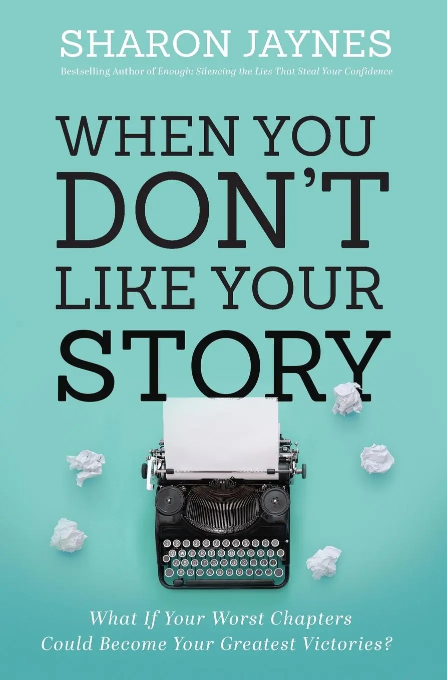 Cover: 9781400209705 | When You Don't Like Your Story | Sharon Jaynes | Taschenbuch | 2021